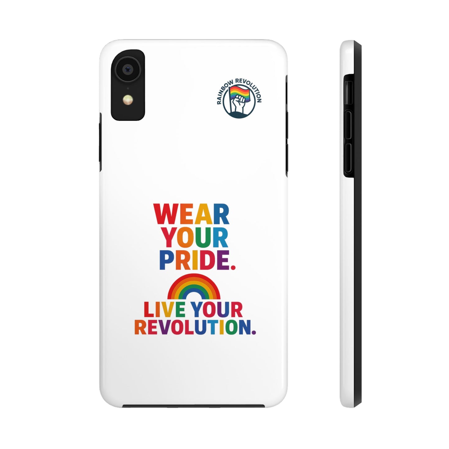 Pride Phone Cases - Wear Your Pride, Live Your Revolution - LGBTQ+ Accessories, Colorful Cases, Gift for Pride Month, Support Equality
