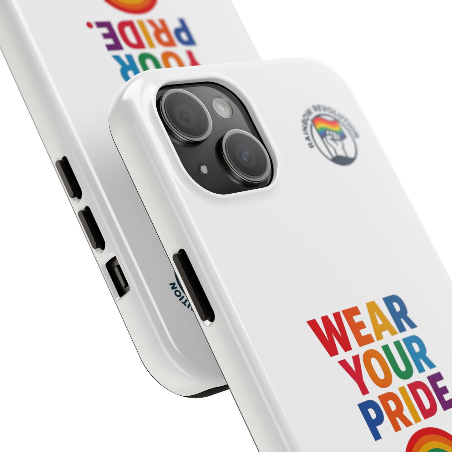 Pride Phone Cases - Wear Your Pride, Live Your Revolution - LGBTQ+ Accessories, Colorful Cases, Gift for Pride Month, Support Equality