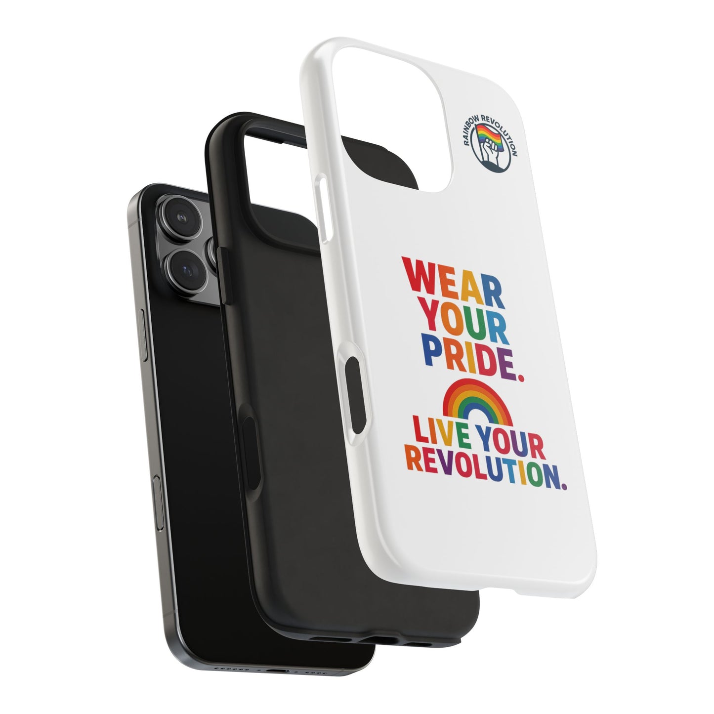 Pride Phone Cases - Wear Your Pride, Live Your Revolution - LGBTQ+ Accessories, Colorful Cases, Gift for Pride Month, Support Equality