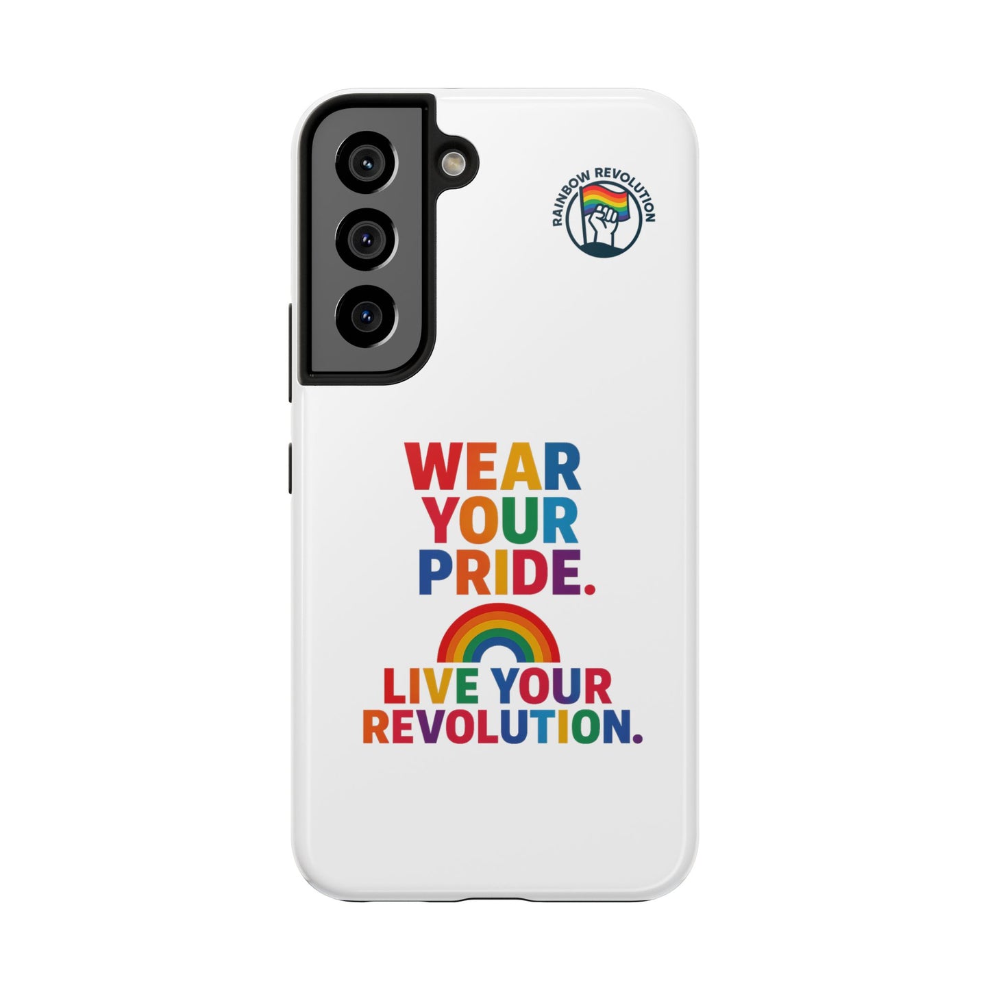Pride Phone Cases - Wear Your Pride, Live Your Revolution - LGBTQ+ Accessories, Colorful Cases, Gift for Pride Month, Support Equality