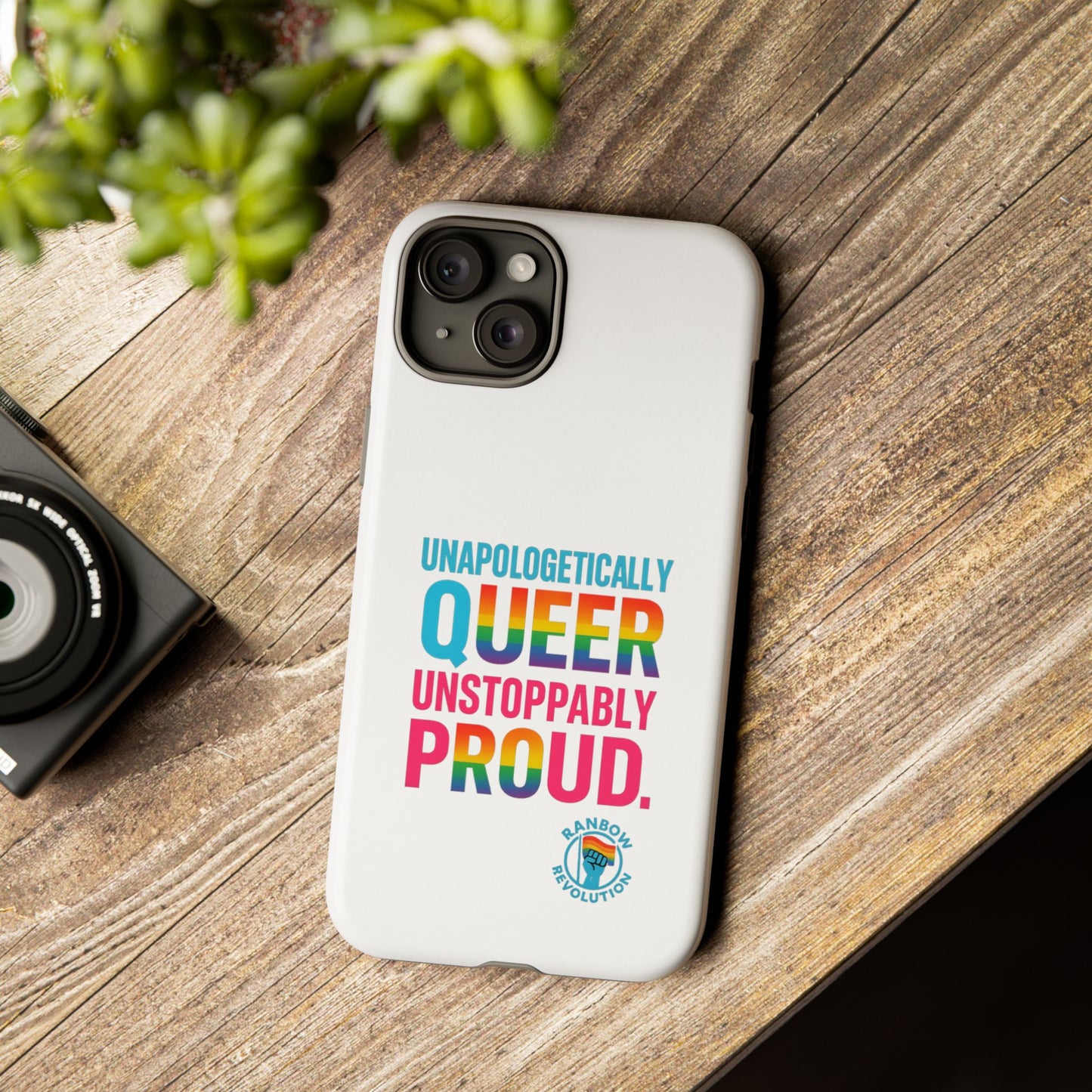 Pride Phone Case - Unapologetically Queer, LGBTQ+ Accessory, Colorful Phone Cover, Rainbow Gift, Queer Pride