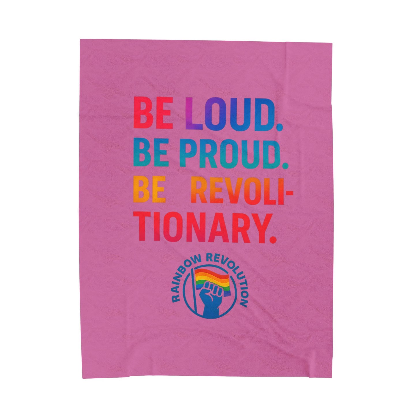 Pride Velvet Blanket - Be Loud. Be Proud. Be Revolutionary! Cozy Gift for LGBTQ+ Events, Festivals, and Celebrations, Soft Throw, Home [...]