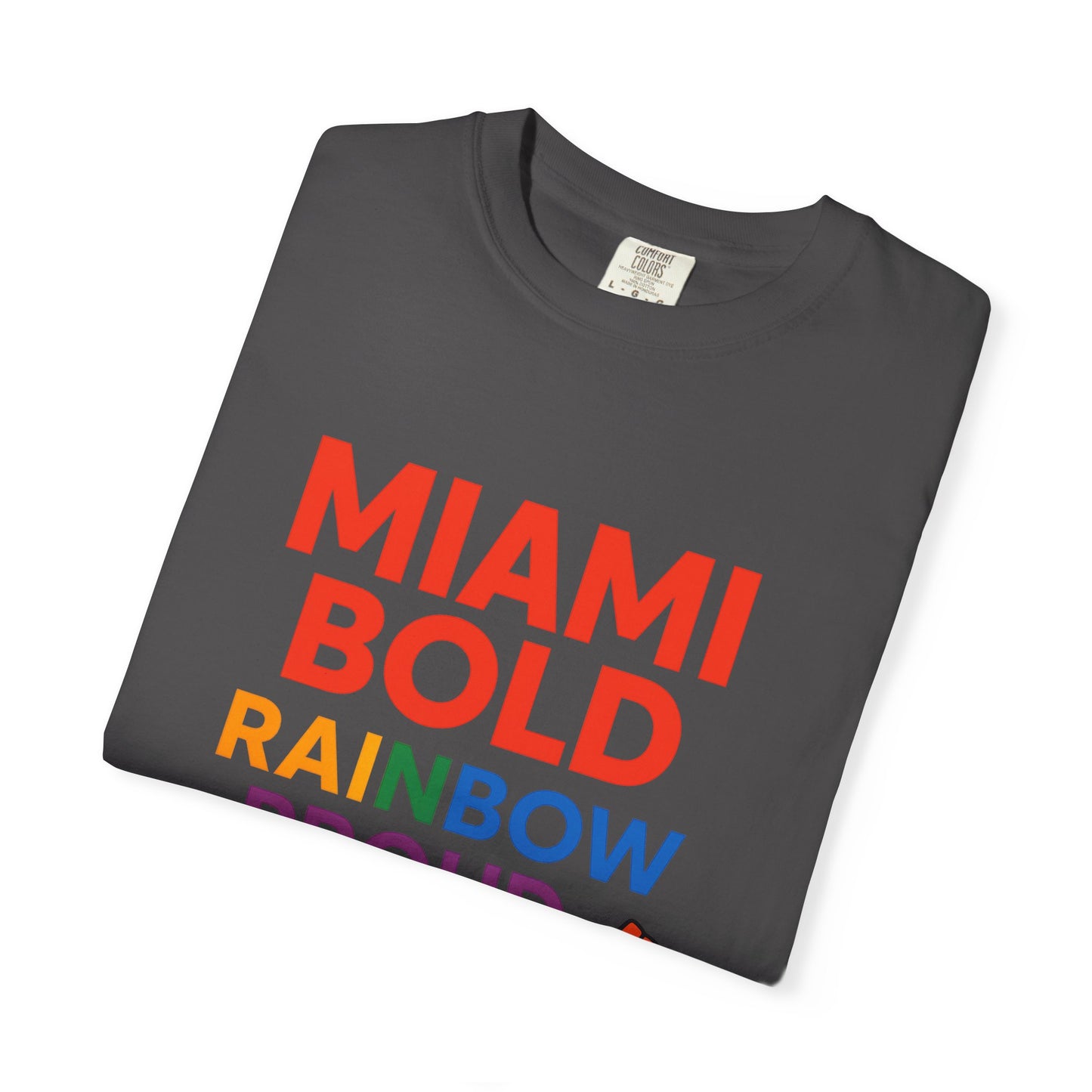 Proud LGBTQ+ Celebration T-Shirt, Miami Bold Rainbow Graphic Tee, Pride Gift, Equality Shirt, Unisex Casual Wear, Summer Apparel