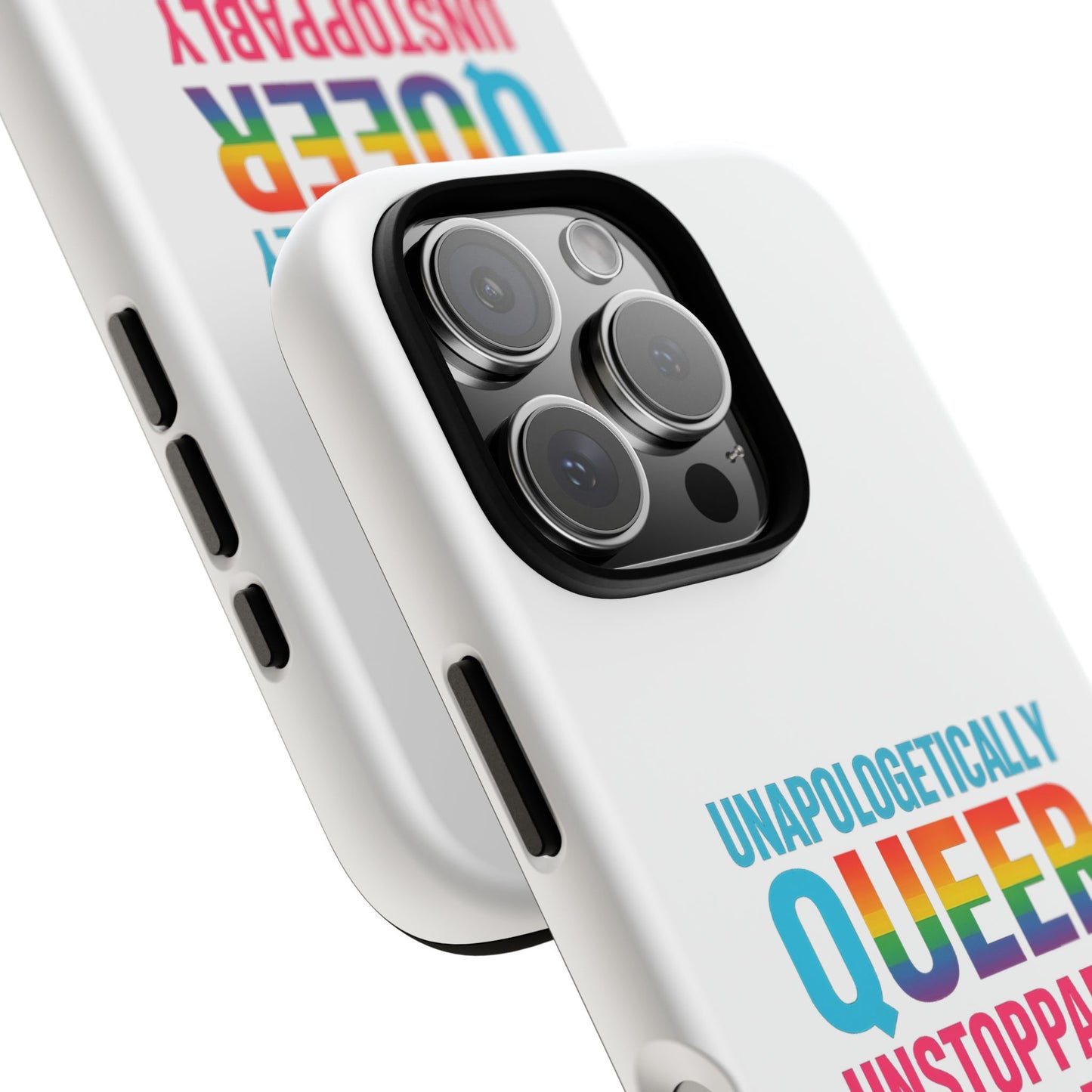 Pride Phone Case - Unapologetically Queer, LGBTQ+ Accessory, Colorful Phone Cover, Rainbow Gift, Queer Pride