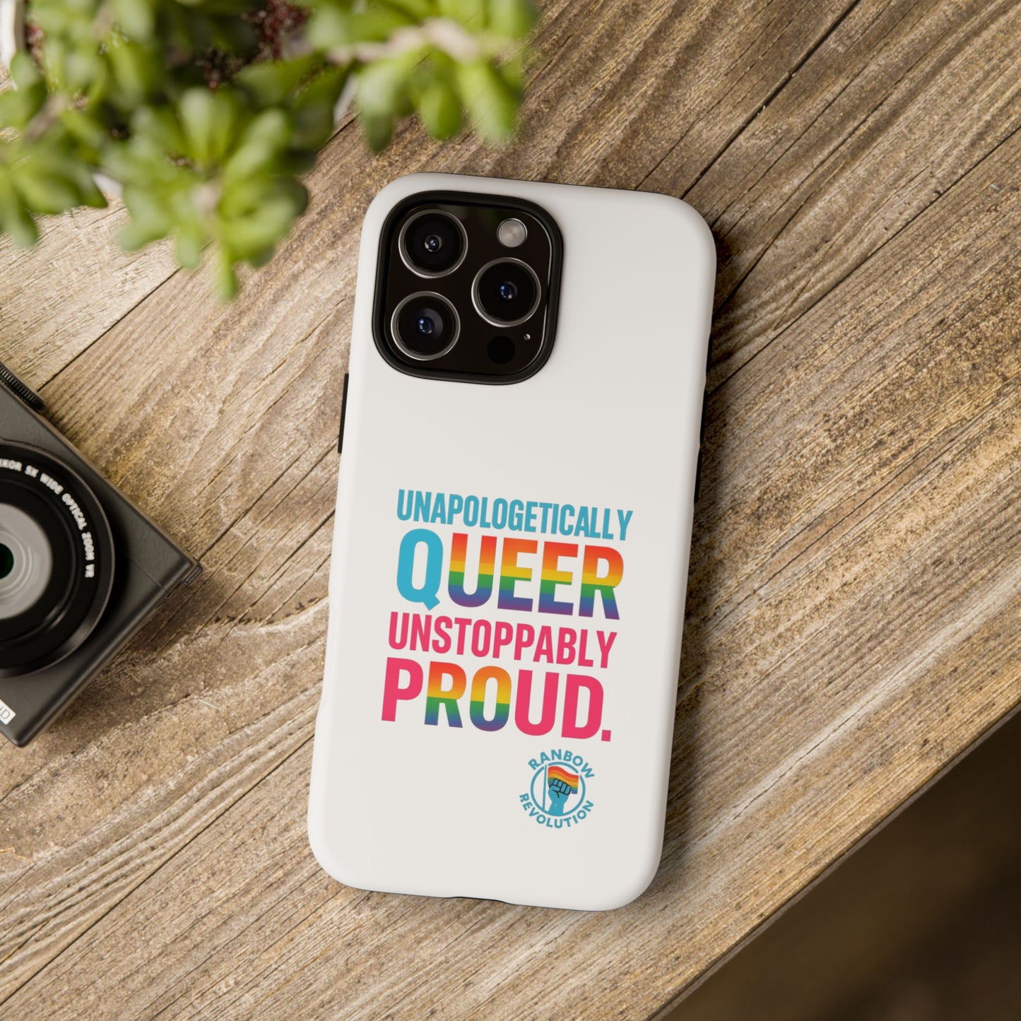 Pride Phone Case - Unapologetically Queer, LGBTQ+ Accessory, Colorful Phone Cover, Rainbow Gift, Queer Pride