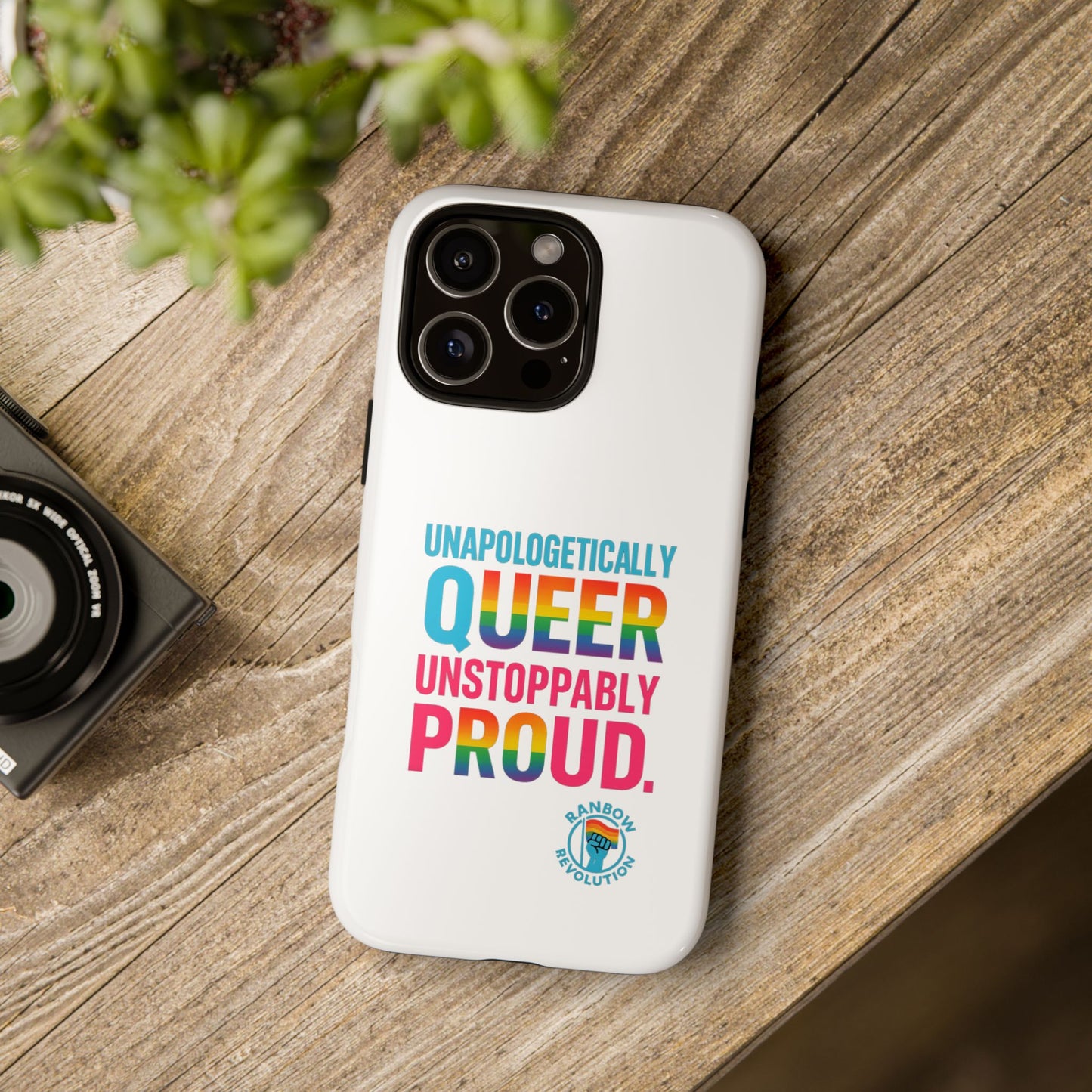 Pride Phone Case - Unapologetically Queer, LGBTQ+ Accessory, Colorful Phone Cover, Rainbow Gift, Queer Pride