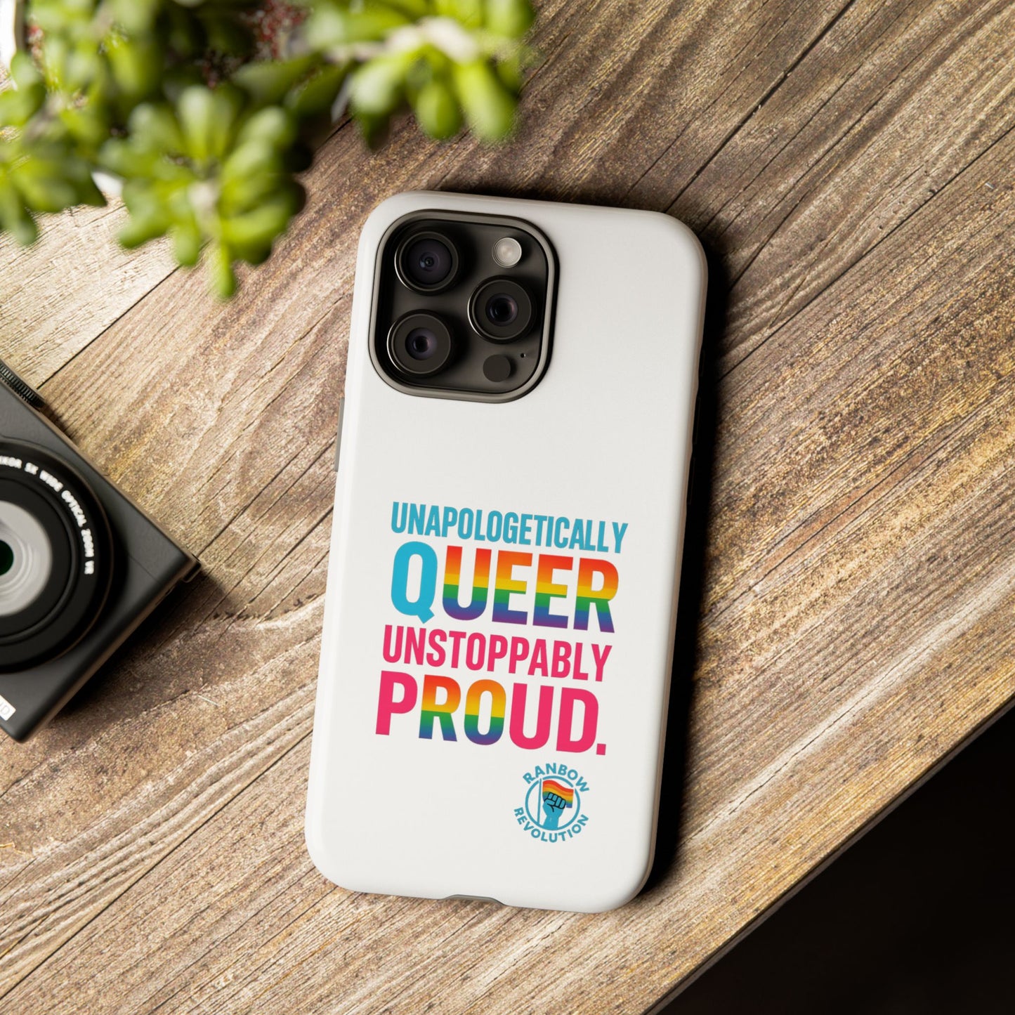 Pride Phone Case - Unapologetically Queer, LGBTQ+ Accessory, Colorful Phone Cover, Rainbow Gift, Queer Pride