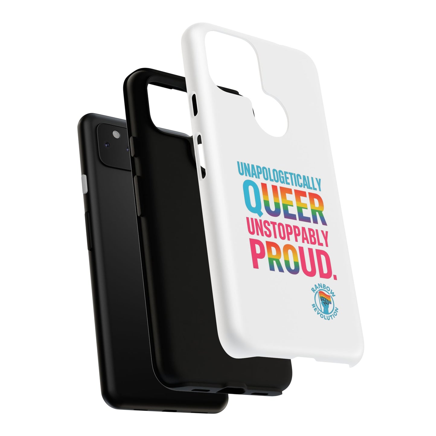 Pride Phone Case - Unapologetically Queer, LGBTQ+ Accessory, Colorful Phone Cover, Rainbow Gift, Queer Pride