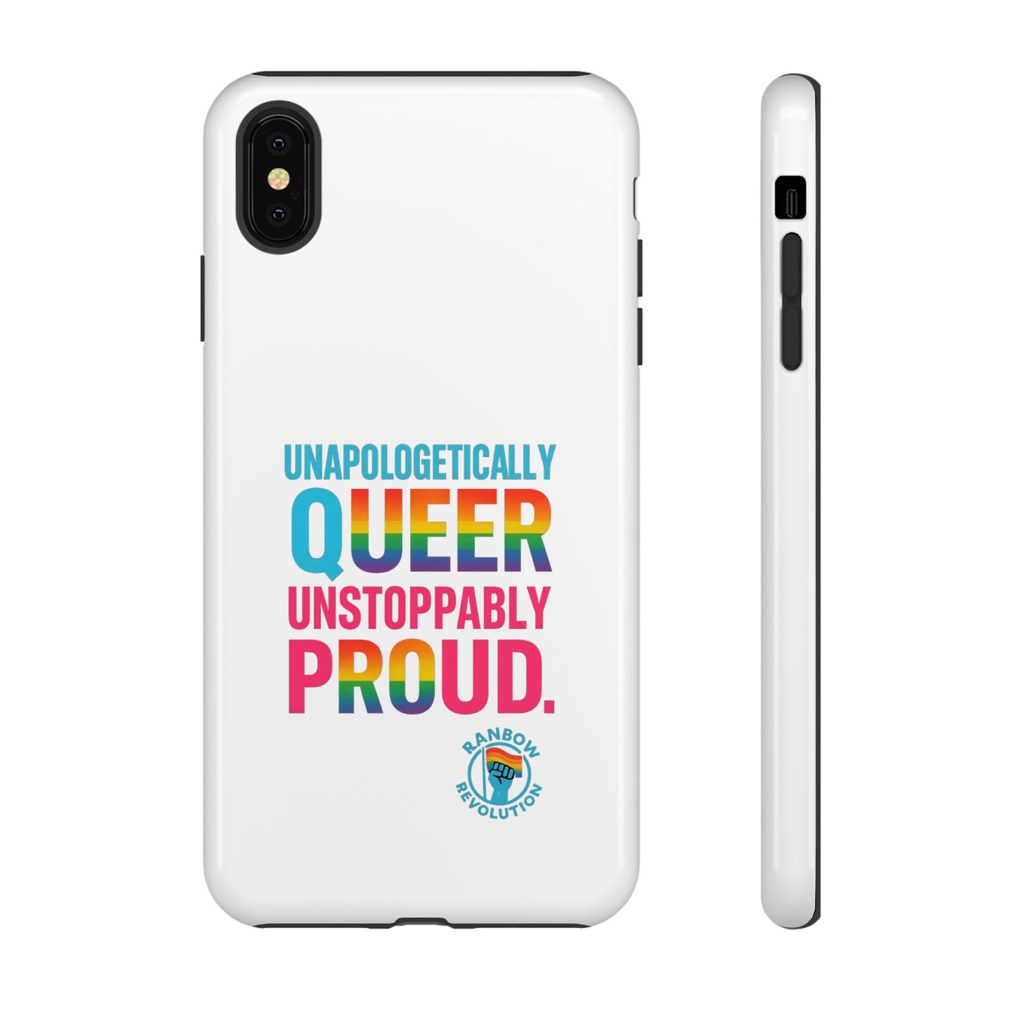 Pride Phone Case - Unapologetically Queer, LGBTQ+ Accessory, Colorful Phone Cover, Rainbow Gift, Queer Pride