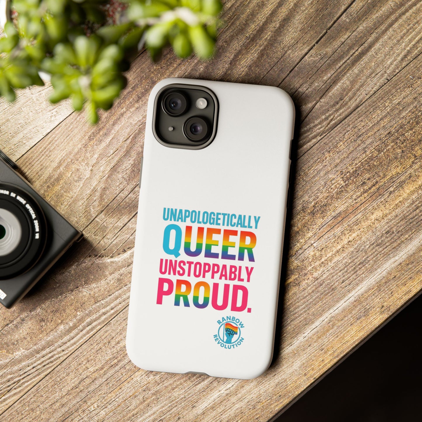 Pride Phone Case - Unapologetically Queer, LGBTQ+ Accessory, Colorful Phone Cover, Rainbow Gift, Queer Pride