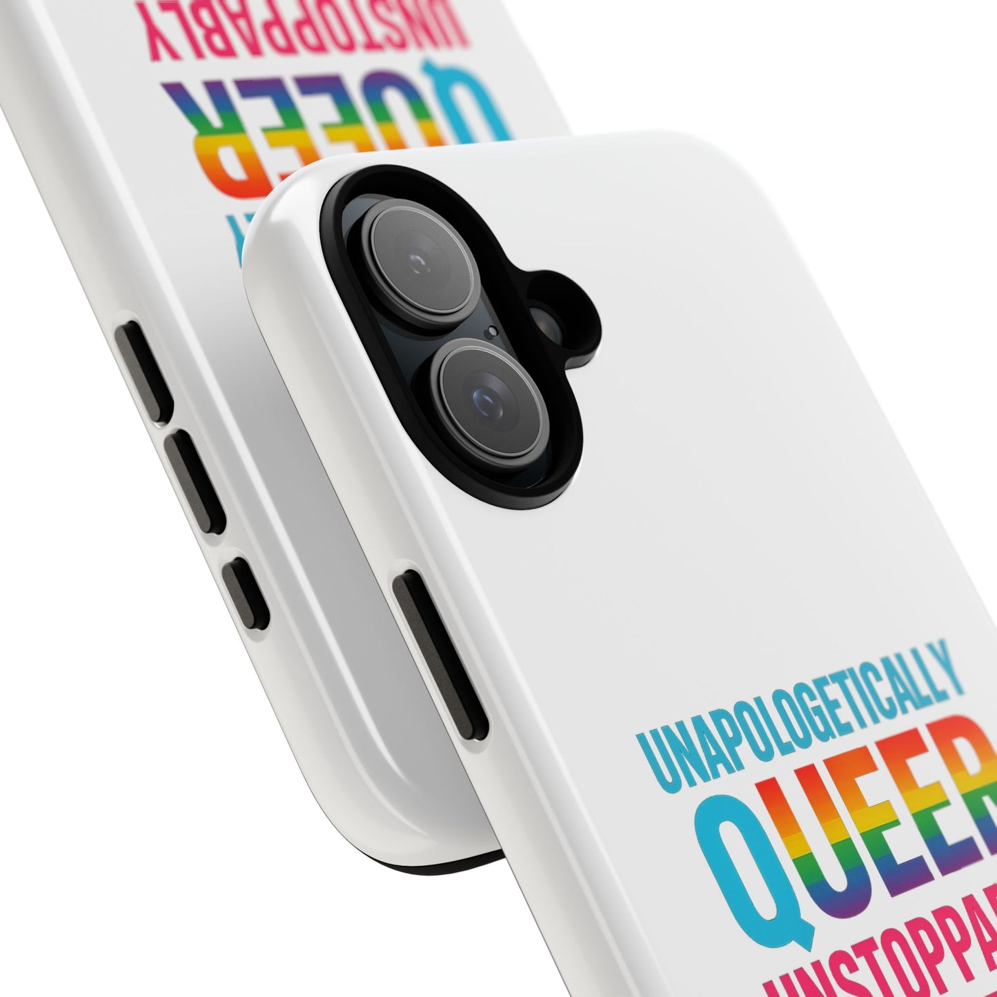 Pride Phone Case - Unapologetically Queer, LGBTQ+ Accessory, Colorful Phone Cover, Rainbow Gift, Queer Pride