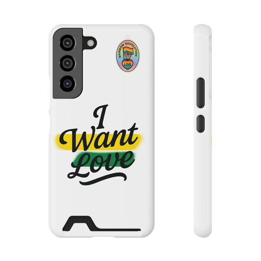 Love-Themed Phone Case with Card Holder | I Want Love, Stylish Gifts, Everyday Accessories, Phone Protection, Gift for Her