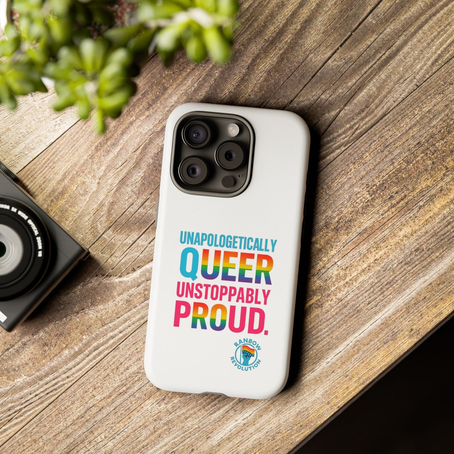Pride Phone Case - Unapologetically Queer, LGBTQ+ Accessory, Colorful Phone Cover, Rainbow Gift, Queer Pride